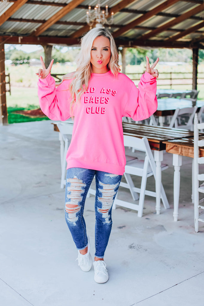 Bad Ass Babes Club Sweatshirt - Hot Pink – Whiskey Darling Boutique